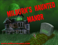 Milburn's Haunted Manor